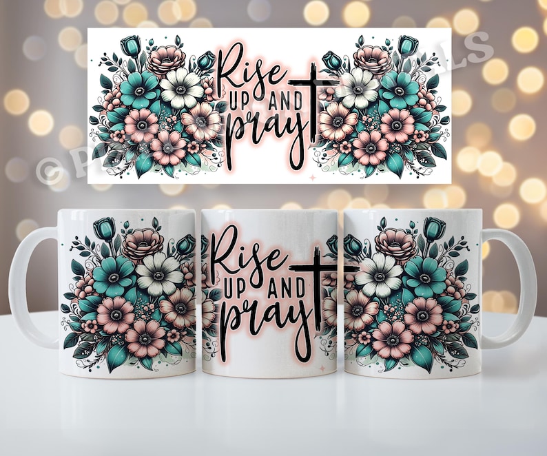 May include: Three white ceramic mugs with a floral design and the text "Rise Up and Pray" in black script. The flowers are teal, pink, and white.
