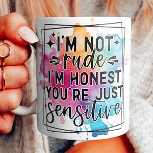 Sarcastic Quote Mug Wrap: Funny Coffee Cup Sublimation (Digital Download)