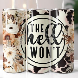 Cowgirl Tumbler Wrap: Sassy Western Cow Print Floral (PNG Digital Download)