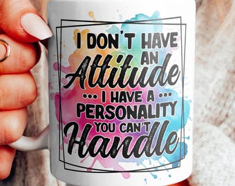 Sarcastic Quote Mug Wrap: Funny Coffee Mug Sublimation (Digital Download)