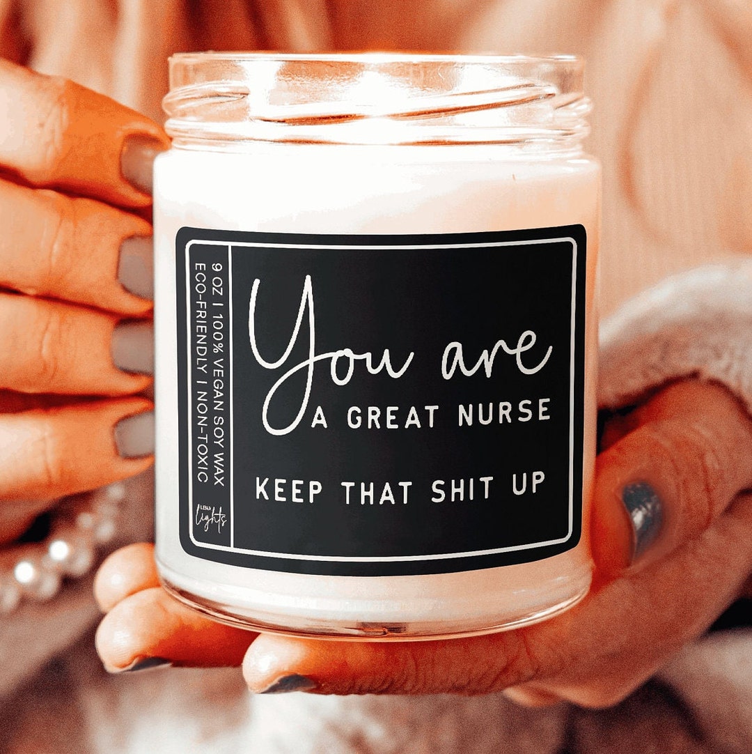 Custom Nurse Gift Funny Unique Favorite Nurse Candle Gift for Nurses
