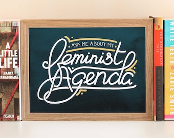 Feminist Agenda Wall Art Print, Feminist Gift, Girl Gang, Feminist AF, Feminism, Fight Like a Girl, Nasty Woman, Smash the Patriarchy