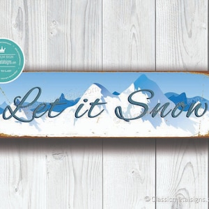 LET IT SNOW Zeichen, Let it Snow Schilder, Winter Schilder, Winter Wandkunst, Ski Schilder, Winter Dekor, Vintage Stil Let it Snow Schild, Schnee Dekor