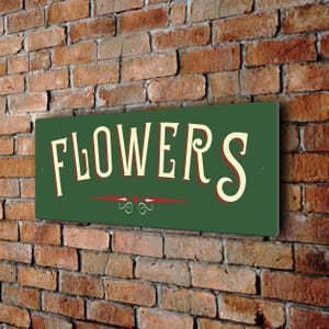 Vintage Flowers Sign: Florist Shop Decor, Weatherproof Outdoor Sign