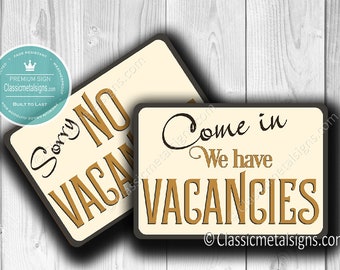 VACANCIES No VACANCIES SIGN, double sided signs, Vacancies No Vacancies, Guest House Signs, BnB Signs, Vacancies Sign, Vacancy, Vacancies