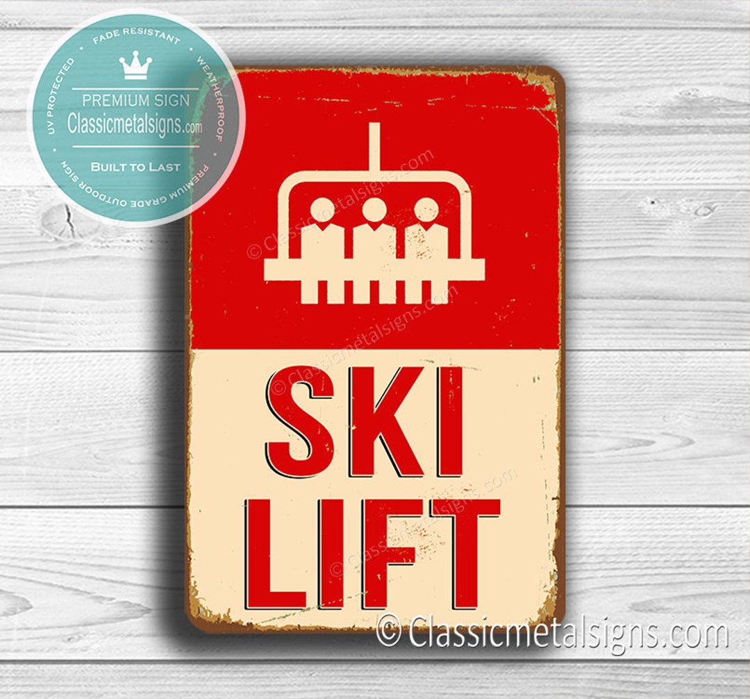 SKI LIFT SIGN, Ski Lift Signs, Ski Lift Decor Sign, Vintage Style Ski