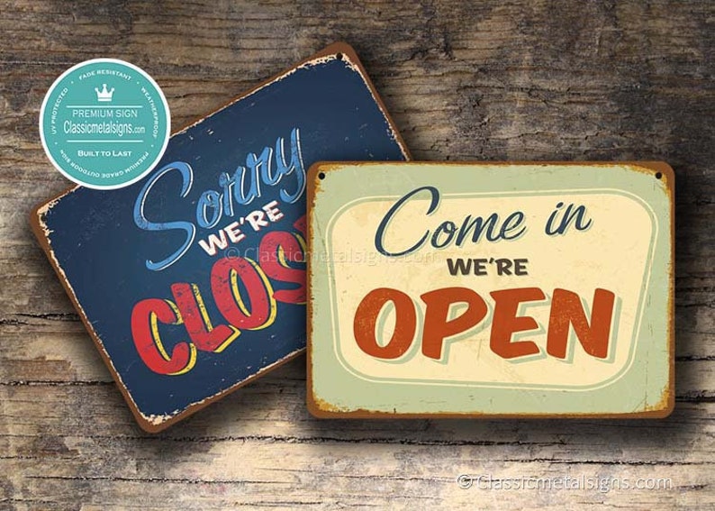 OPEN CLOSED SIGN, Vintage Style Open Closed Sign, Open Closed Signs for business, Double Sided Signs, Open Signs, Come in We're Open Sign image 1