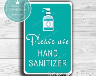 Hand Sanitizer Sign: Vintage Style Design - Indoor or Outdoor Use