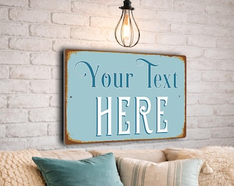 Individuell gestaltetes Vintage-Schild mit personalisierter Botschaft, rustikale Metall-Wanddekoration im Retro-Stil, Geschenk