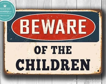 Beware of the Children Sign: Funny Kids Room Decor