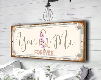 You and Me Forever Metal Sign | Vintage Romantic Couple Wall Art (Anniversary Gift)
