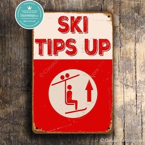 Panneau Ski Tips Up vintage : pour les chalets ou les stations de ski, décor classique de chalet de ski