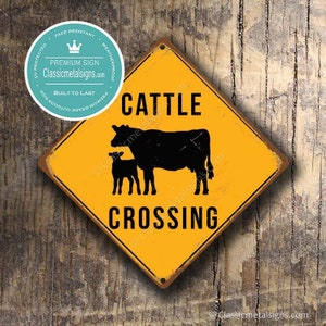 SEÑAL DE CRUCE DE GANADO - Señales de cruce de ganado, advertencia de cruce de ganado, señales de ganado, señales de granja, regalos para granjeros, Cattle Xing, señal de ganado