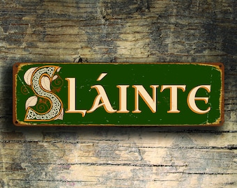 Slainte Sign, Slainte, Irish Cheers, Celtic Irish Signs, Irish, Irish Gifts, Slainte Signs, Slainte Bar Sign, Slainte Irish sign, Slainte