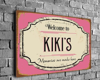 Welcome To Kiki's Sign: Vintage Rustic Home Decor (Multiple Sizes)