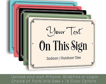 Your Text on This Sign, Fully Custom Plaque for Home Business Indoors or Outdoors