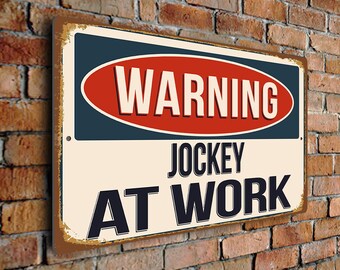 Warning Jockey At Work Sign – Vintage Style Aluminum Composite Plaque, Gift for Jockeys