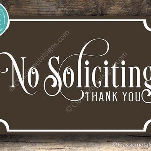 NO SOLICITING SIGN, No Soliciting Signs, Classic style No Soliciting Sign, No Soliciting Thank You, No Solicitation, Solicitors, Porch Sign