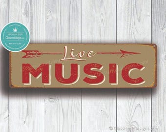 Live Music Sign: Vintage Rustic Arrow Style (Indoor/Outdoor)