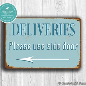 Deliveries Sign: Rustic Outdoor Directional with Side Door Arrow