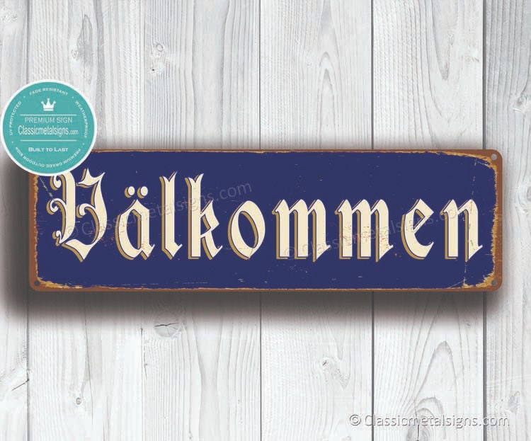 VALKOMMEN SWEDISH WELCOME Sign, Valkommen Signs, Valkommen Swedish Old World Welcome Sign, Valkommen Decor, Swedish Sign Decor, Valkommen