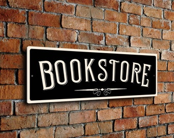 BOOKSTORE SIGN, Vintage style Bookstore Sign made from Durable Outdoor Grade Sign Materials. Will not fade or rust, Bookstore Decor