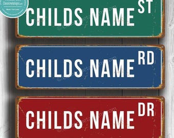 Child's Name Street Sign: Custom Vintage Design (Indoor/Outdoor)
