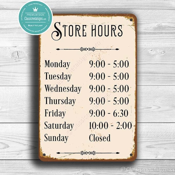 CUSTOMIZABLE STORE HOURS Sign, Custom Sign, Store Hours, Outdoor Grade Store Hours sign, Customizable Store Signs, Opening Times, Open Hours