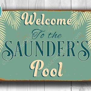 Personalized Pool Sign: Rustic Vintage Look - Custom Family Name Included