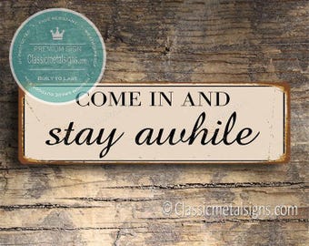Stay Awhile Sign: for Entryways or Guest Rooms, Vintage Inspired Welcoming Décor