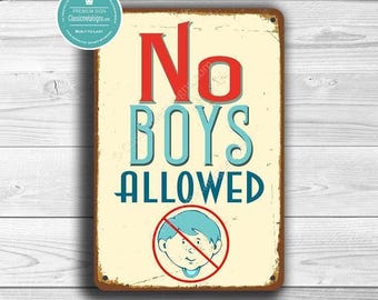 No Boys Allowed Kids Room Sign, Vintage Style (Multiple Sizes)