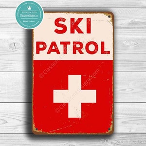 SKI PATROL SIGN, Ski Patrol Signs, Vintage style Ski Patrol sign, Ski Decor, Ski Sign, Ski Poster, Ski, Ski Signs, Skiing signs, Ski Patrol