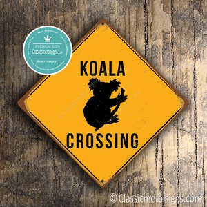 SEÑAL DE CRUCE DE KOALA, Señales de cruce de koala, Koalas, Advertencia de cruce de koala, Señal de koala, Decoración de koala, Koala Xing, Señal amarilla, Cruce de koala