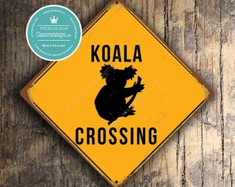 KOALA CROSSING SIGN, Koala Crossing Signs, Koalas, Warning Koala Crossing, Koala Sign, Koala Decor, Koala Xing, Yellow Sign, Koalas Crossing