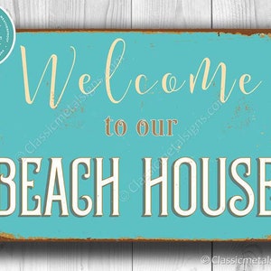 WELCOME To Our BEACH HOUSE Sign, Beach House Signs, Beach House Decor, Beach House Welcome Sign, Beach Wall Decor, Beach Home Decor, Signs