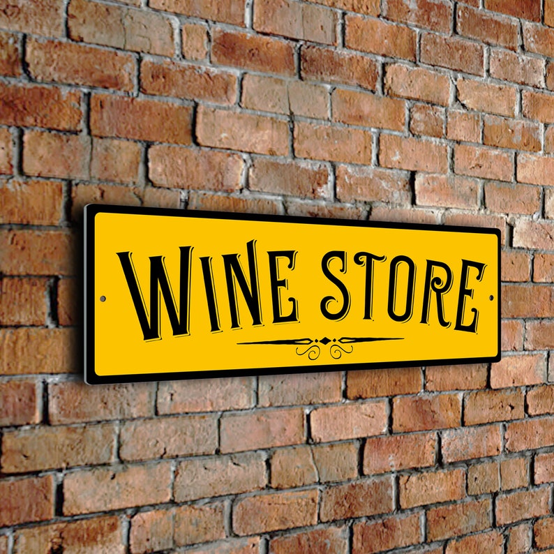 WINE STORE Sign, Classic Style Wine Store Sign with UV Protected Fade resistant Print. Wine Store Gift Ideas, Wine, Plaque for Wine Store, Yellow (Black Text)