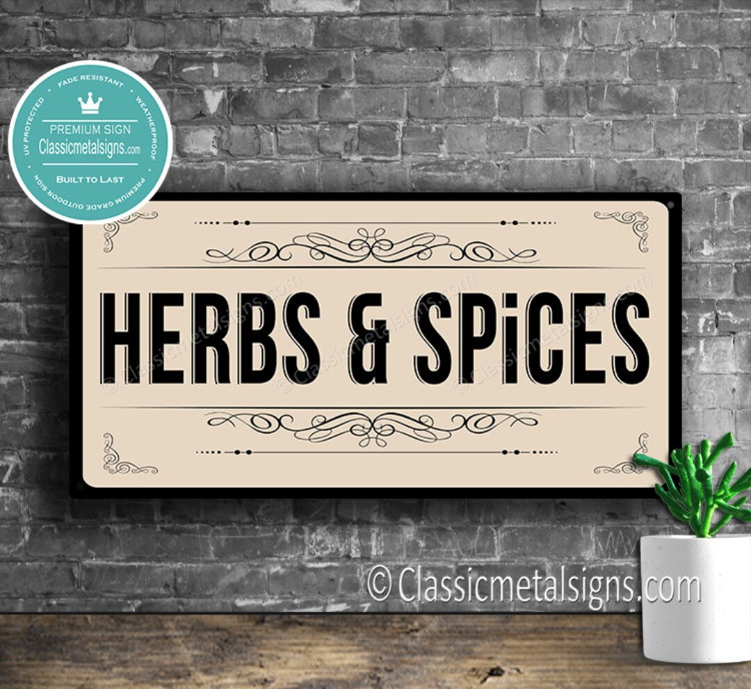 HERBS and SPICES SIGN, Original Design Herbs and Spices Sign, Unique