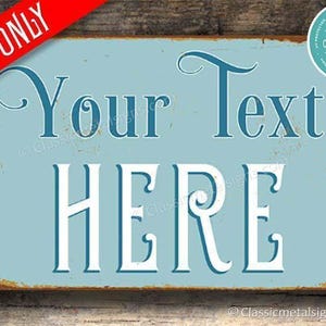 Custom Vintage Sign Personalized Message Rustic Metal Wall Decor Retro Style Gift