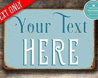 Custom Vintage Sign Personalized Message Rustic Metal Wall Decor Retro Style Gift