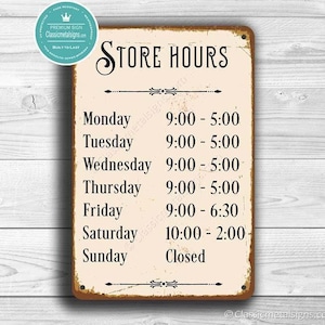 Vintage Style Store Hours Sign, Customizable Design (Indoor/Outdoor)