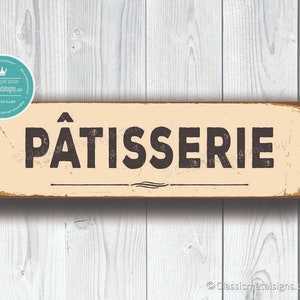 PATISSERIE SCHILD, Patisserie Schilder, Patisserie Dekor, Bäckerei Schild, Patisserie Zeichen im Vintage-Stil, Bäckerei Dekor, Küche Dekor