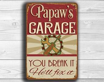 Papaw's GARAGE SIGN, Papaw's Garage Signs, Vintage style Papaw's Garage Sign, Papaw's Garage , Papaw's Gift, Gift for Papaw, Papaw