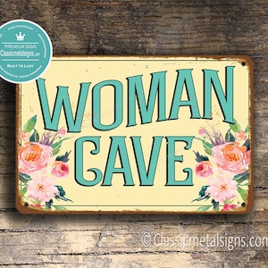 WOMAN CAVE SIGN,  Woman Cave Signs, Woman Cave Decor, Vintage Style Woman Cave Sign, Elegant Durable Signs, She Shed Signs, Woman Cave