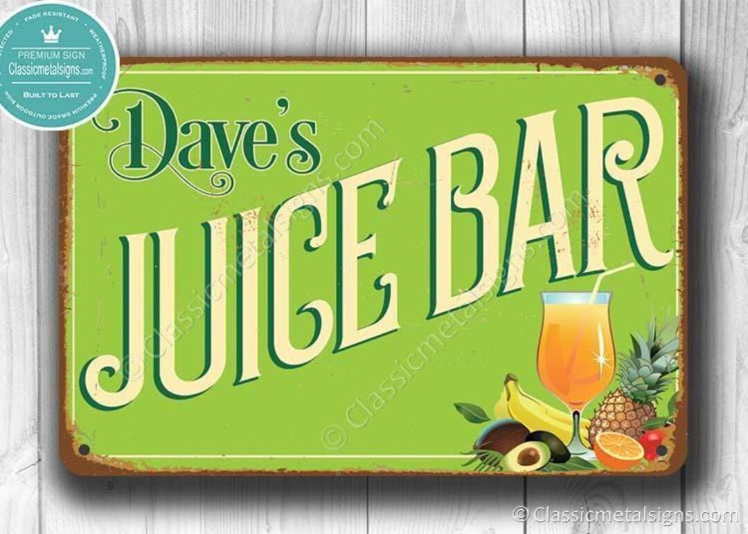 Vintage Juice Bar Sign, Personalized Rustic Style (multiple Sizes) - Etsy
