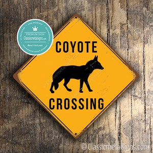 CARTELLO ATTRAVERSAMENTO COYOTE - Segnali attraversamento Coyote, Attenzione attraversamento Coyote, Coyote, attraversamento Coyote, Coyote Xing, Segnali Xing gialli, Decorazioni Coyote