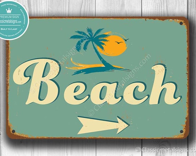 CUSTOM BEACH SIGN, Vintage style Beach Sign, Beach Arrow Sign, Beach House Decor, Beach House Gift, Beach House Sign, Outdoor Beach Sign