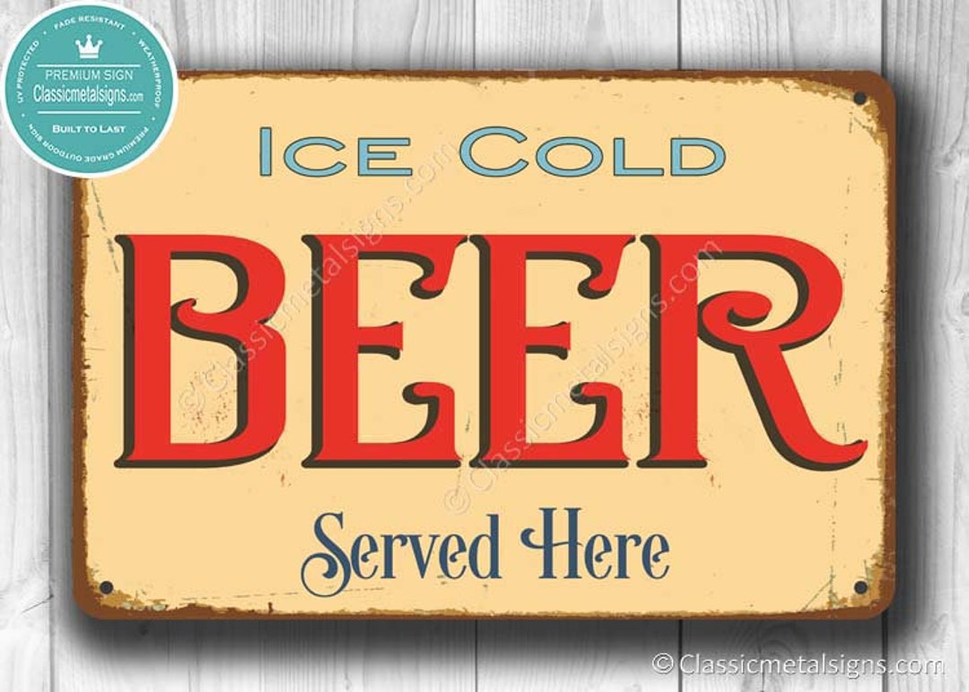 BEER SIGN Beer Signs Vintage Style Beer Sign Ice Cold Beer - Etsy