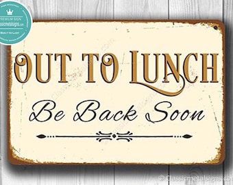 OUT TO LUNCH Sign, Out to lunch signs, Business Sign, Shop sign, Office Sign, Out to Lunch, Vintage Style Out to Lunch sign, Lunch Sign