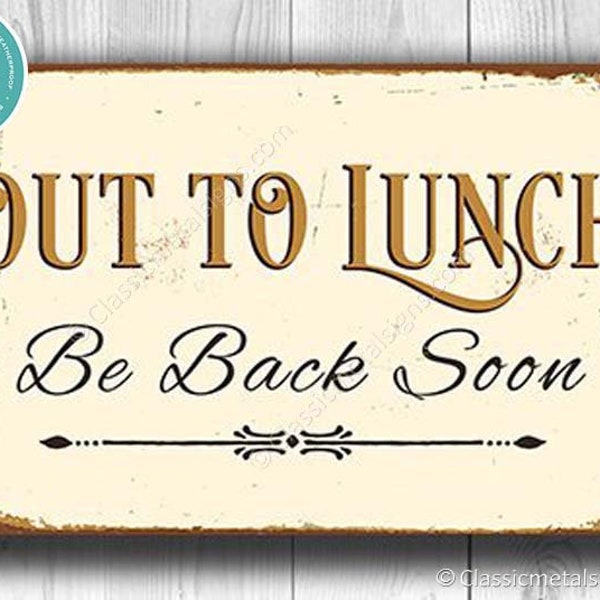 OUT TO LUNCH Schild, zum Mittagessen Schilder, Geschäftsschild, Ladenschild, Büroschild, zum Mittagessen, Vintage-Stil zum Mittagessen Schild, Mittagessen Schild