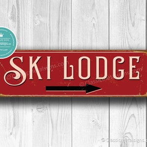 SKI LODGE SIGN, Ski Lodge Signs, Vintage Style Ski Lodge Sign, Ski Signs, Skier Signs, Ski Decor, Directional Ski Lodge Sign, Ski, Red Sign